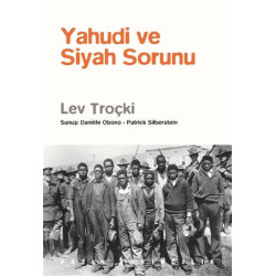 Yahudi ve Siyah Sorunu - Lev Troçki