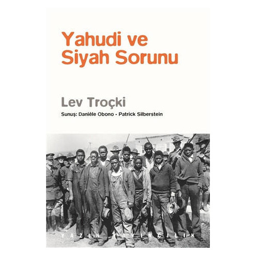 Yahudi ve Siyah Sorunu - Lev Troçki