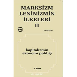 Marksizm, Leninizmin İlkeleri Cilt: 2 Kapitalizmin Ekonomi Politiği - Kolektif