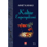 Kültür Emperyalizmi - Ahmet Kabaklı
