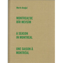 Montreal'de Bir Mevsim     - İhya Bozkurt