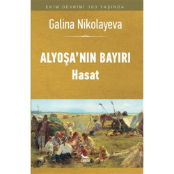 Alyoşa'nın Bayırı - Hasat - Galina Nikolayeva