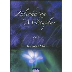 Züleyha'ya Mektuplar - Mustafa Kara