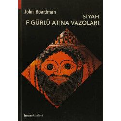 Siyah Figürlü Atina Vazoları - John Boardman
