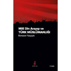 Milli Din Arayışı ve Türk...