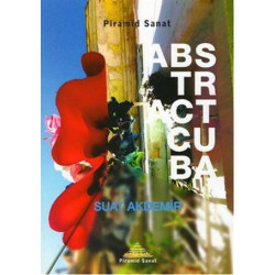 Abstract Cuba     - Suat Akdemir