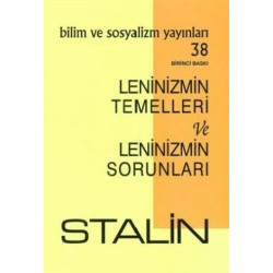 Leninizmin Temelleri ve Leninizmin Sorunları - Stalin