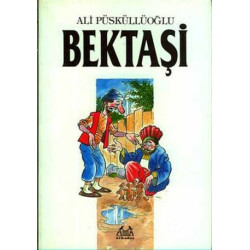 Bektaşi - Ali Püsküllüoğlu
