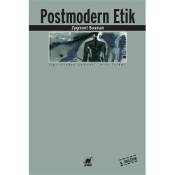 Postmodern Etik - Zygmunt...