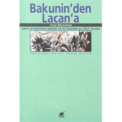 Bakunin’den Lacan’a  - Saul Newman