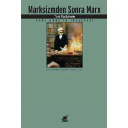Marksizmden Sonra Marx - Tom Rockmore