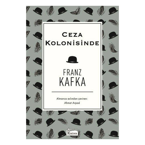 Ceza Kolonisinde-Bez Ciltli Franz Kafka