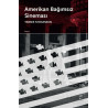 Amerikan Bağımsız Sineması - Yannis Tzioumakis