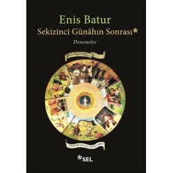 Sekizinci Günahın Sonrası - Enis Batur