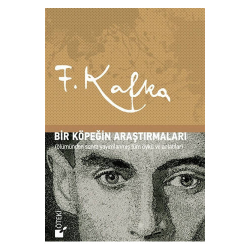 Bir Köpeğin Araştırmaları     - Franz Kafka