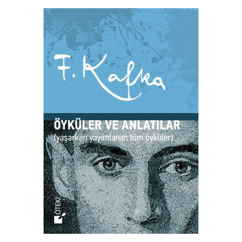 Öyküler ve Anlatılar     - Franz Kafka