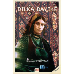 Dilka Dayike - Sileman Feqiyani
