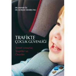 Trafikte Çocuk Güvenliği - Bahar Öz