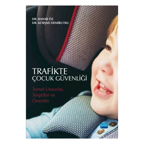 Trafikte Çocuk Güvenliği - Bahar Öz