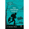 Tom Amca'nın Kulübesi-Çocuk Klasikleri 34 Harriet Beecher Stowe