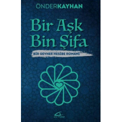Bir Aşk Bin Şifa - Önder Kayhan