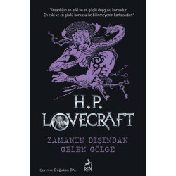 Zamanın Dışından Gelen Gölge - Howard Phillips Lovecraft