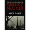 Sherlock Holmes  Kızıl Takip - Sir Arthur Conan Doyle