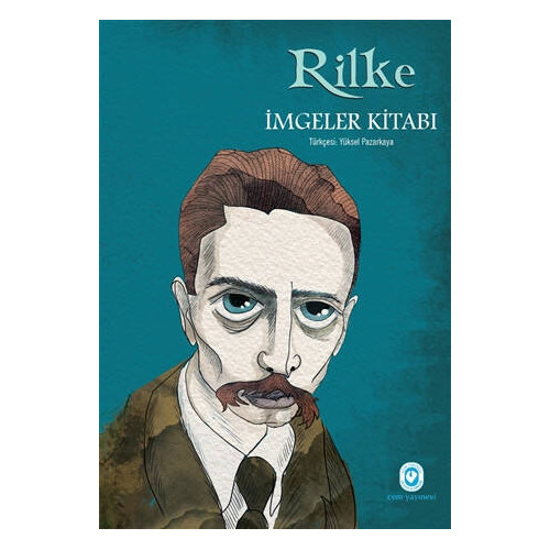 İmgeler Kitabı - Rainer Maria Rilke