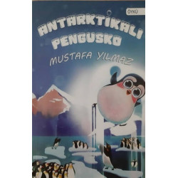 Antarktikalı Pengusko - Mustafa Yılmaz