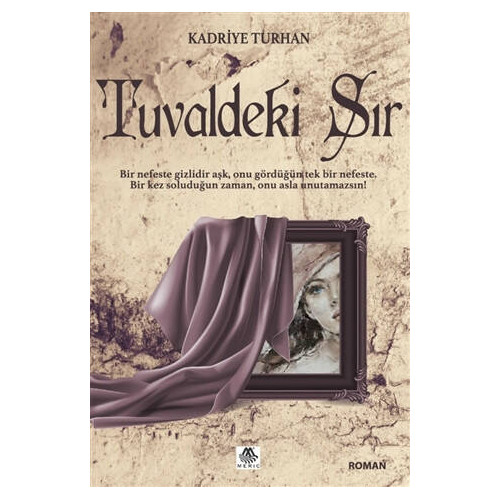 Tuvaldeki Sır - Kadriye Turhan