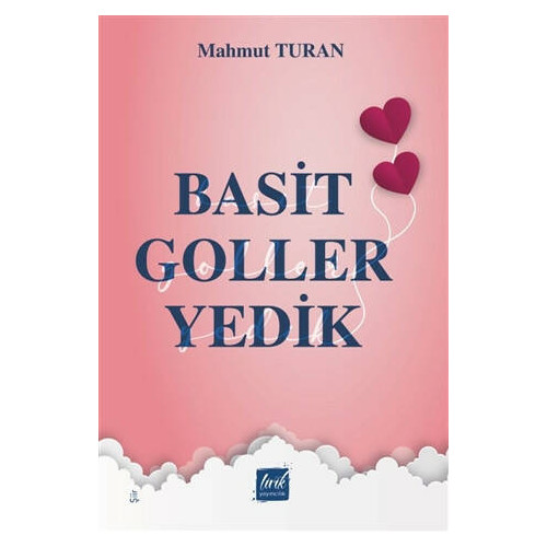 Basit Goller Yedik - Mahmut Turan