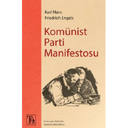 Komünist Parti Manifestosu - Karl Marx