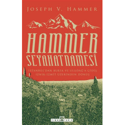 Hammer Seyahatnamesi - Joseph Von Hammer