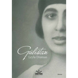 Gülistan - Leyla Draman