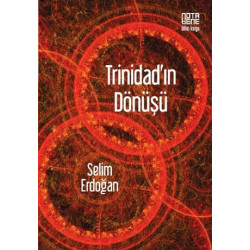 Trinidad’ın Dönüşü - Selim Erdoğan