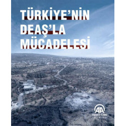 Türkiye'nin DEAŞ'la Mücadelesi - Kolektif