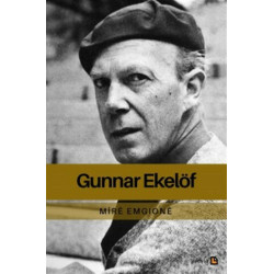 Gunnar Ekelöf - Mire Emgione