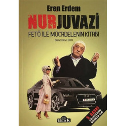 Nurjuvazi-Fetö İle Mücadelenin Kitabı Eren Erdem