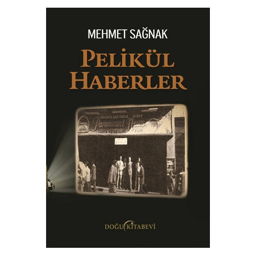 Pelikül Haberler - Mehmet Sağnak