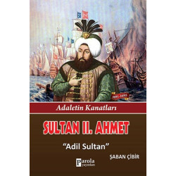 Sultan 2. Ahmet - Adaletin...
