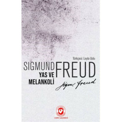 Yas ve Melankoli Sigmund Freud
