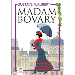 Madam Bovary - Gustave...