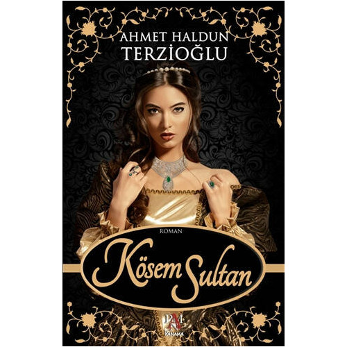 Kösem Sultan Ahmet Haldun Terzioğlu