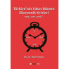 Türkiye'nin Yakın Dönem Ekonomik Krizleri - Bülent Doğru