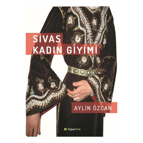 Sivas Kadın Giyimi - Aylin Özcan