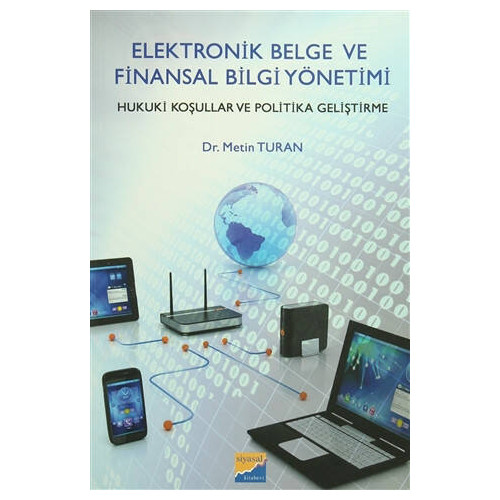 Elektronik Belge ve Finansal Bilgi Yönetimi - Metin Turan