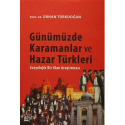 Günümüzde Karamanlar ve Hazar Türkleri Orhan Türkdoğan