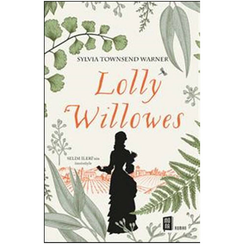 Looly Willowes - Sylvia Townsend Warner