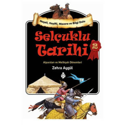 Selçuklu Tarihi 2 - Zehra Aygül