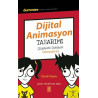 Dijital Animasyon Tasarımı - Çizgilerle Öyküleri Canlandırın! - Derek Breen